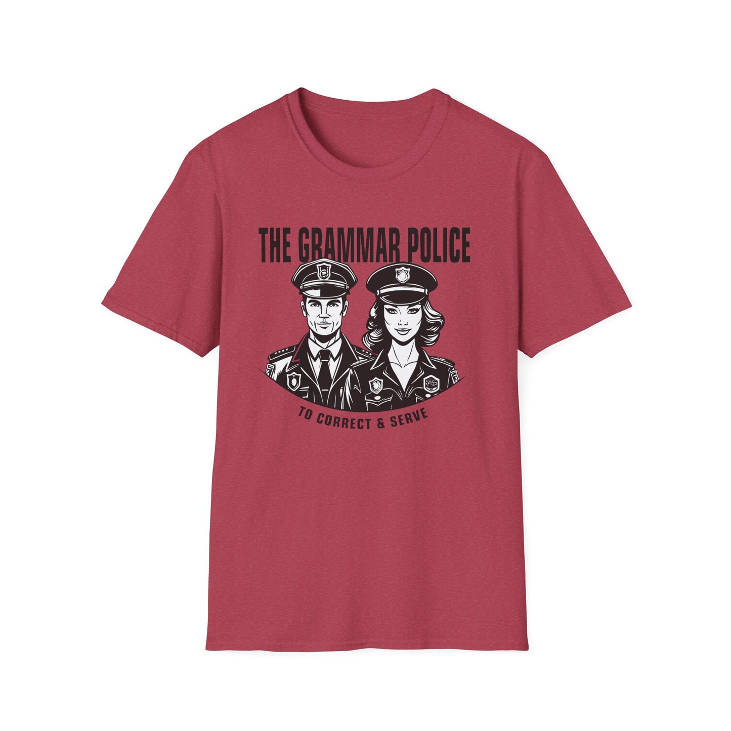 Grammar Police to Correct and Serve Graphic T-Shirt - Melody