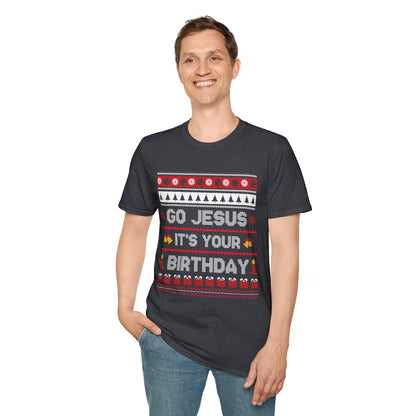 Go Jesus Its Your Birthday Shirt – Fun Holiday Graphic Tee
